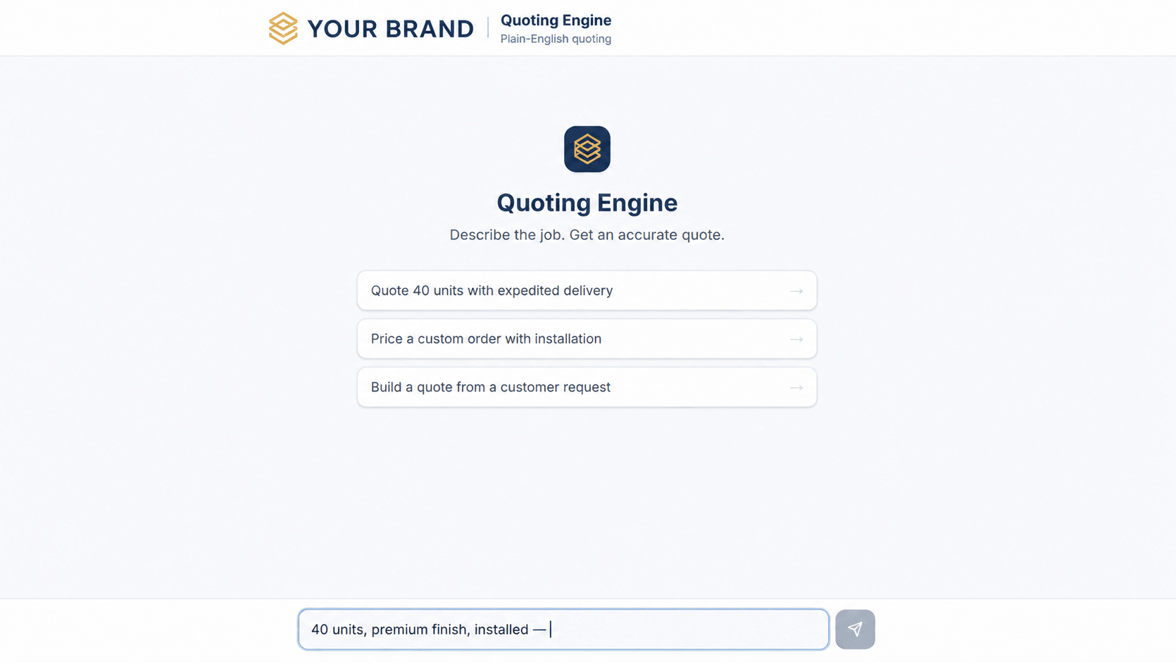 The Quoting Engine: a plain-English request typed into the chat panel with the itemized, priced quote it generated beside it